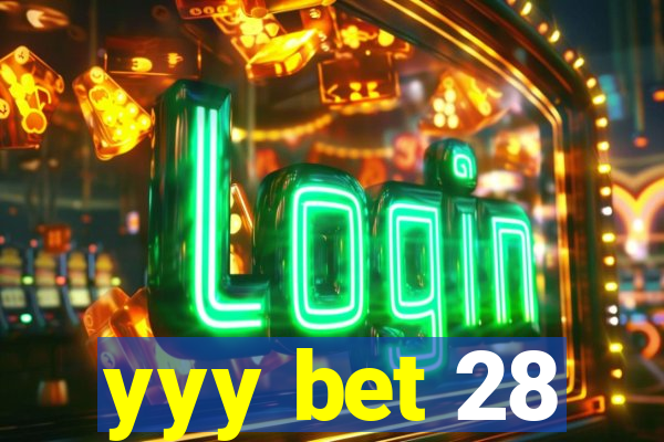 yyy bet 28